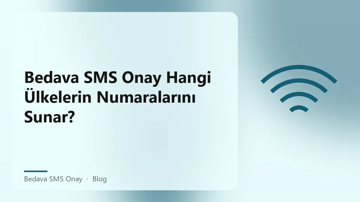 Bedava SMS Onay ile uluslararası numara seçenekleri