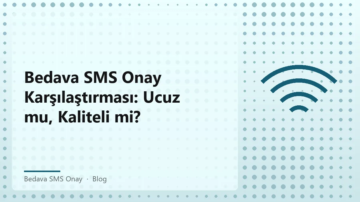 Bedava SMS Onay hizmetlerinin karşılaştırma tablosu.