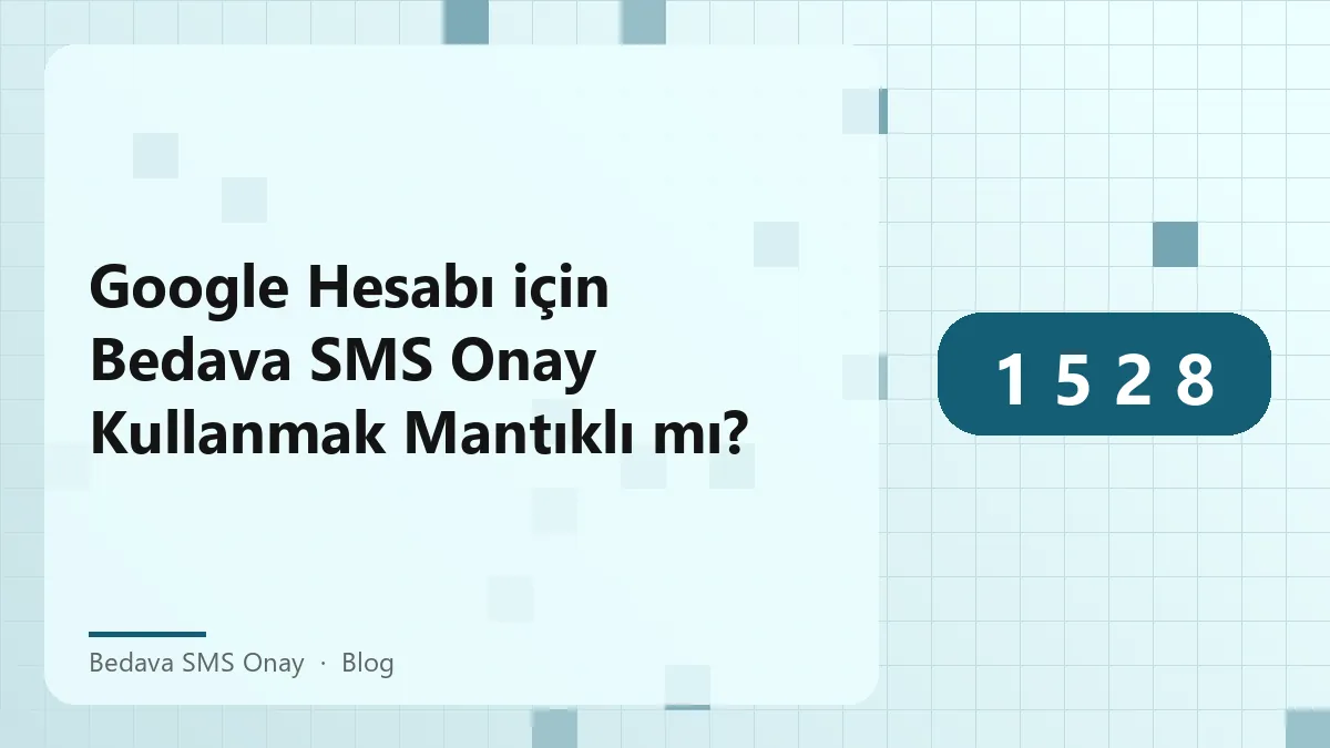 Bedava SMS onay ile Google hesabı doğrulama süreci